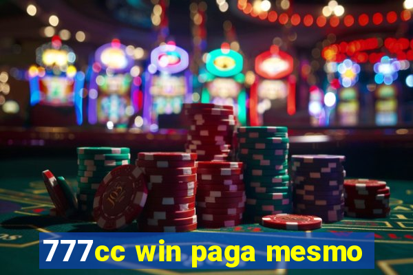 777cc win paga mesmo