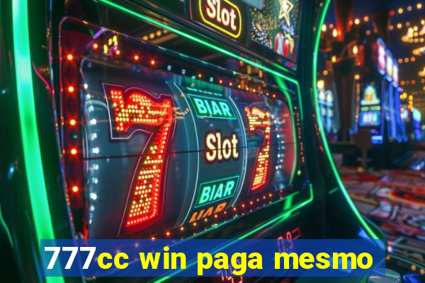 777cc win paga mesmo