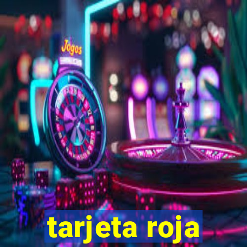 tarjeta roja