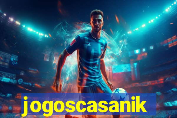 jogoscasanik