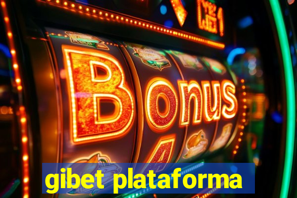 gibet plataforma