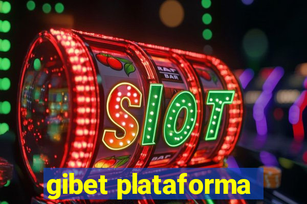 gibet plataforma