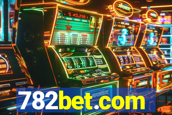 782bet.com