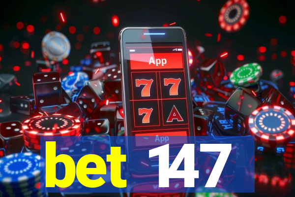 bet 147