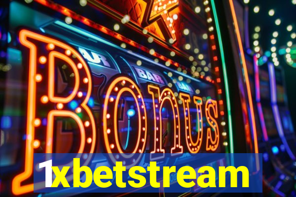 1xbetstream