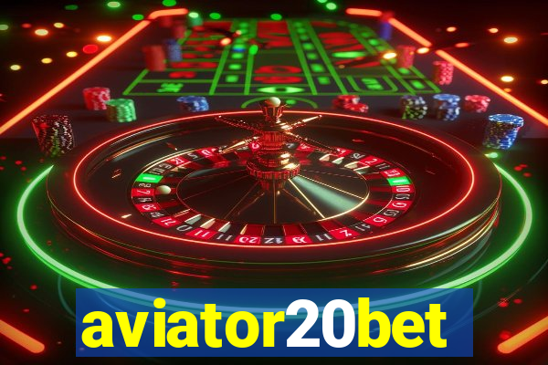 aviator20bet