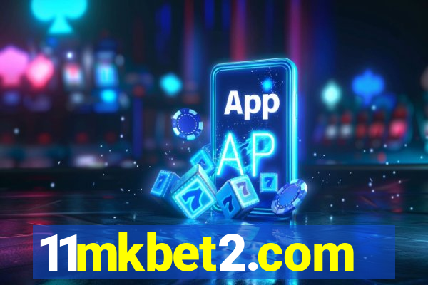 11mkbet2.com