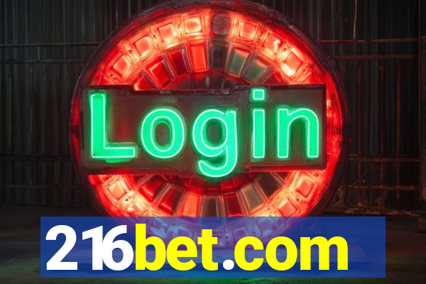 216bet.com