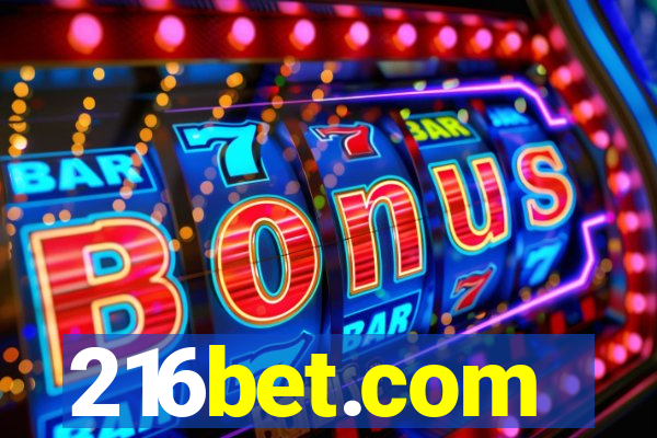 216bet.com