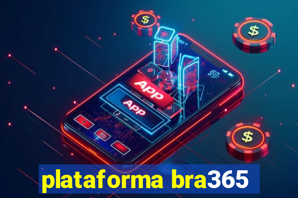 plataforma bra365