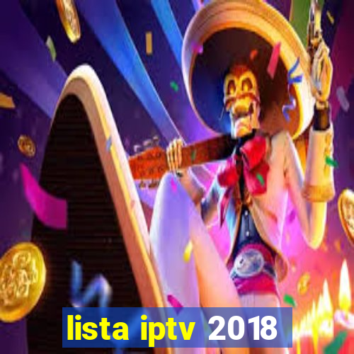 lista iptv 2018