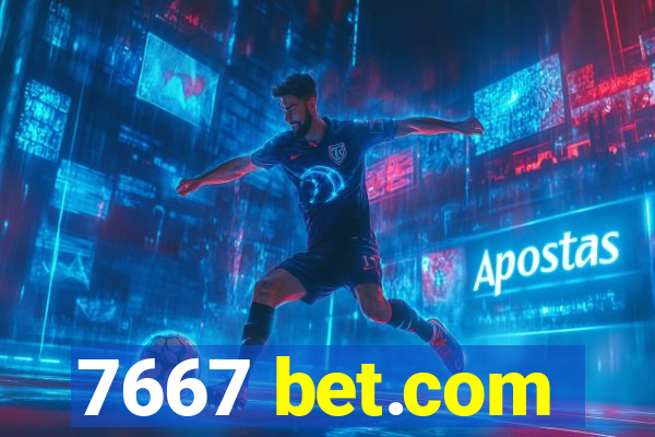 7667 bet.com