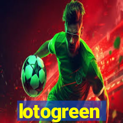 lotogreen