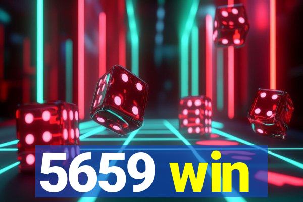 5659 win