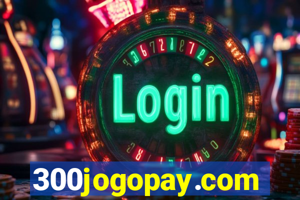 300jogopay.com