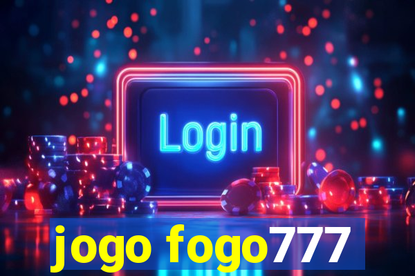 jogo fogo777