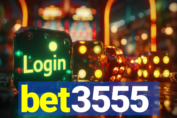 bet3555