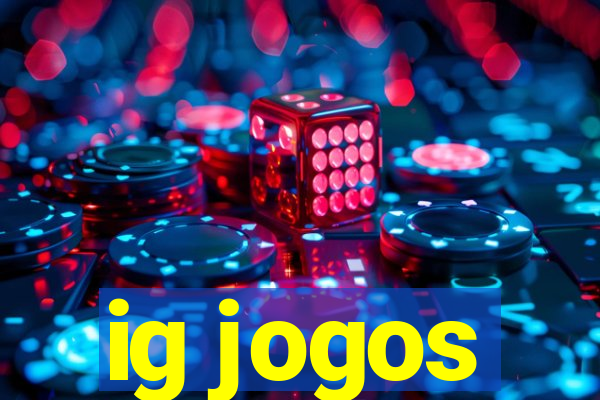 ig jogos