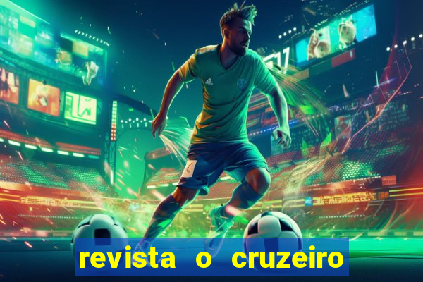 revista o cruzeiro acervo digital