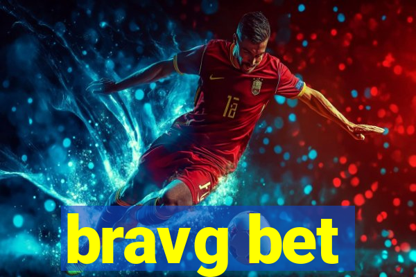 bravg bet