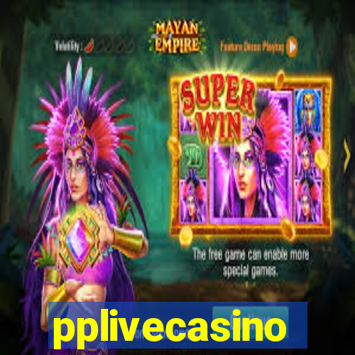 pplivecasino