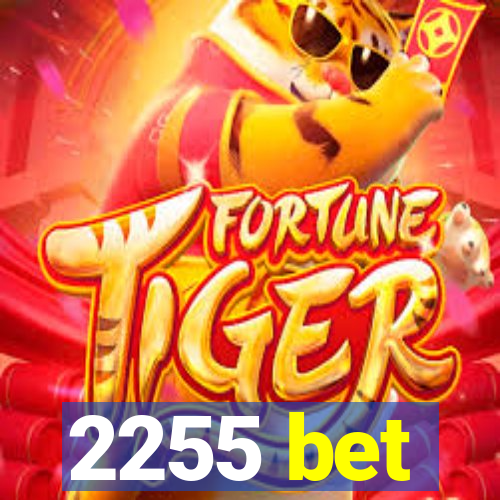 2255 bet