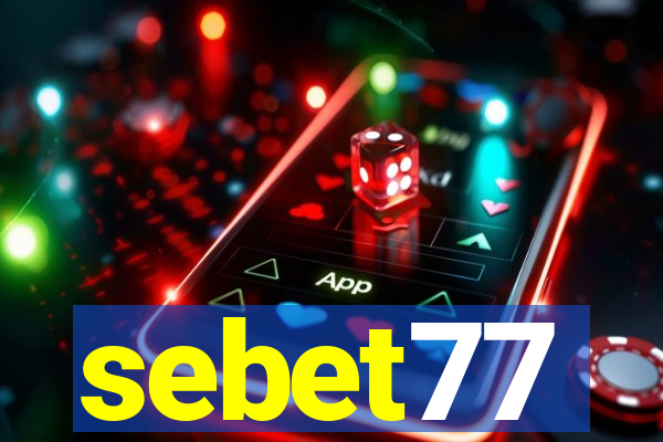 sebet77