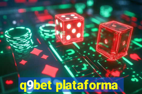 q9bet plataforma