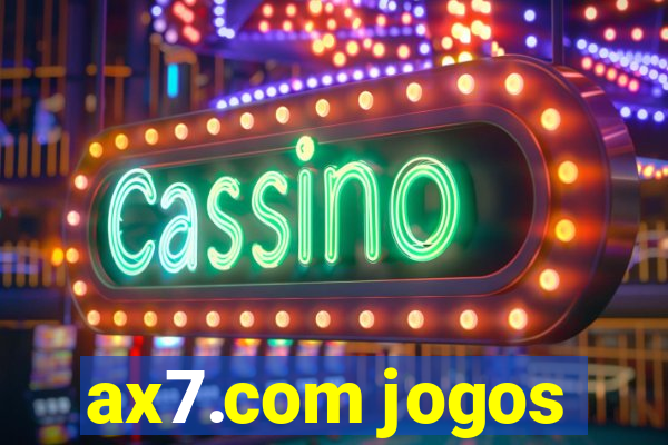 ax7.com jogos