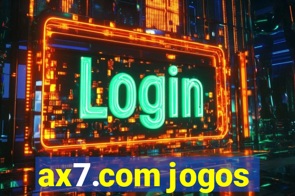 ax7.com jogos