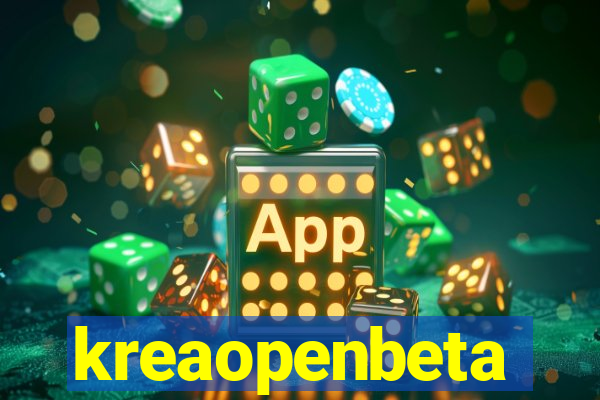 kreaopenbeta