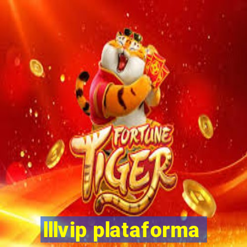 lllvip plataforma