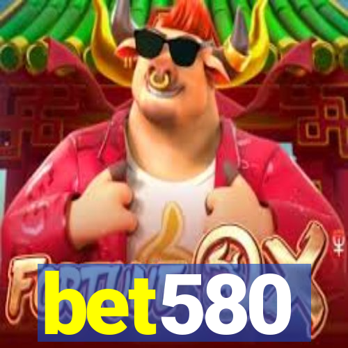 bet580