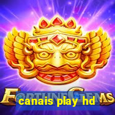 canais play hd