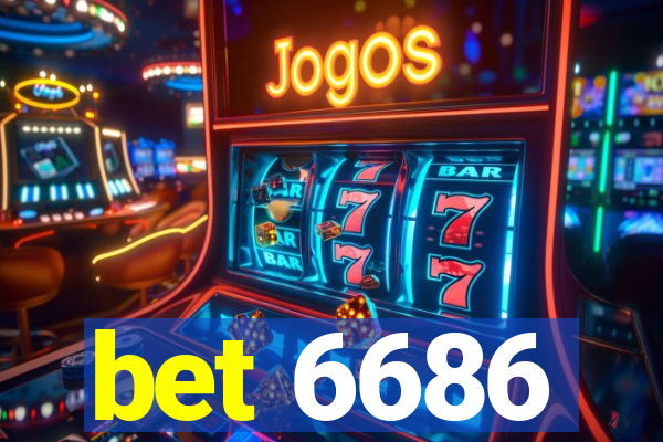 bet 6686