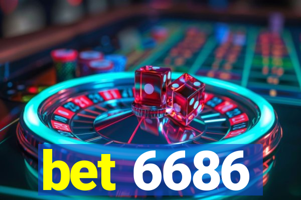 bet 6686