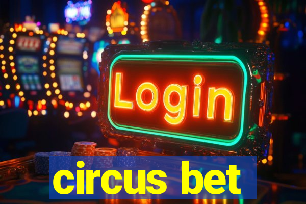 circus bet