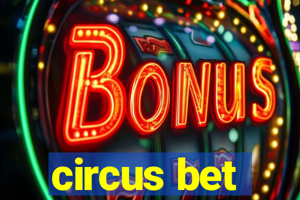 circus bet