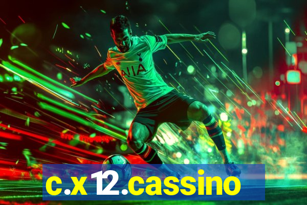 c.x12.cassino