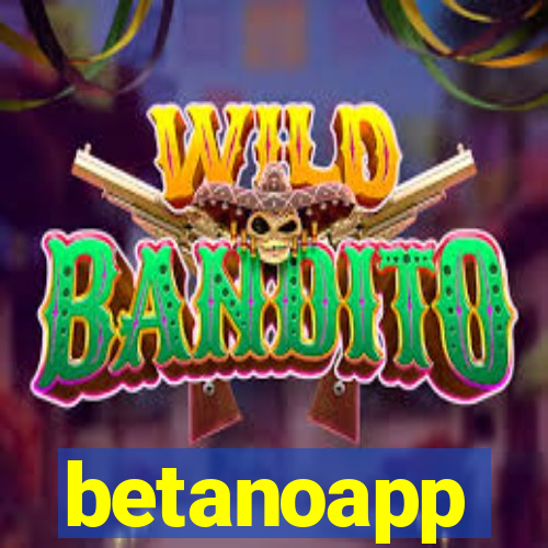 betanoapp