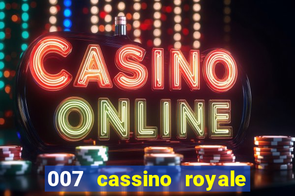 007 cassino royale download dublado avi