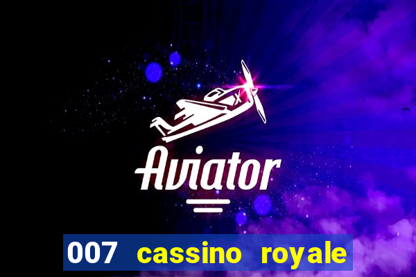 007 cassino royale download dublado avi