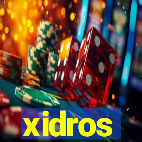 xidros