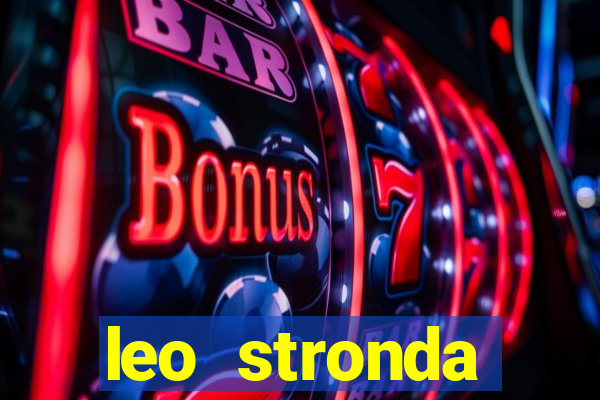 leo stronda terminou com greicy santos