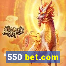 550 bet.com