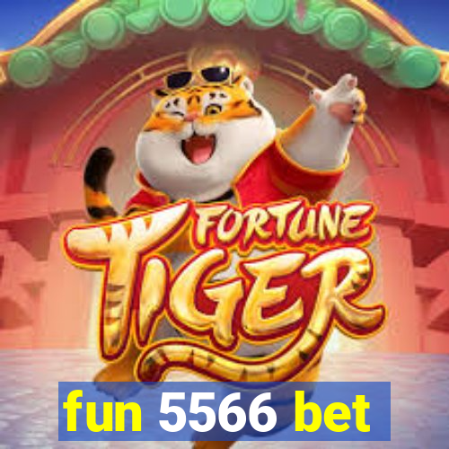 fun 5566 bet