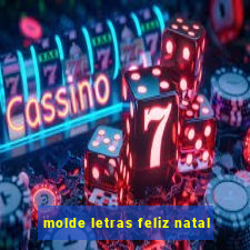 molde letras feliz natal