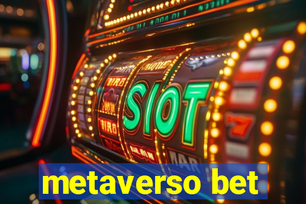 metaverso bet