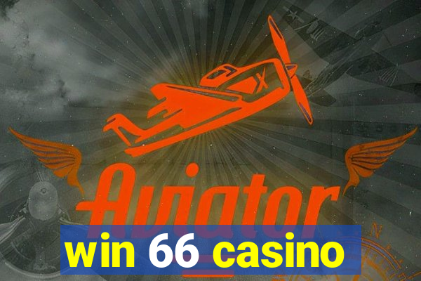 win 66 casino