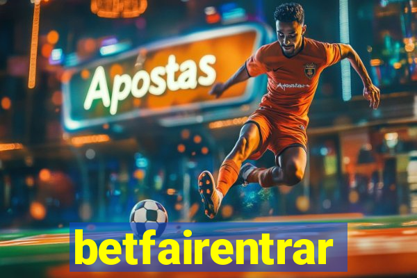 betfairentrar